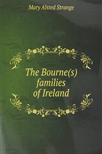 Bourne(s) families of Ireland