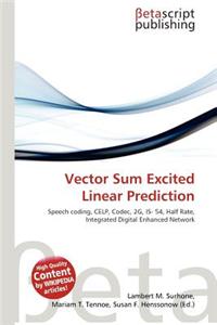 Vector Sum Excited Linear Prediction