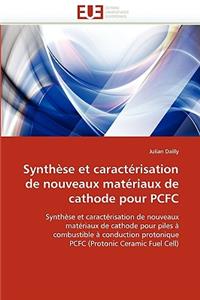 Synthese Et Caracterisation de Nouveaux Materiaux de Cathode Pour Pcfc