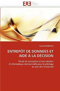 Entrep�t de Donnees Et Aide � La D�cision