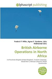 British Airborne Operations in North Africa