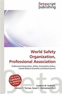 World Safety Organization, Professional Association