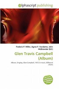 Glen Travis Campbell (Album)