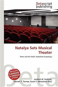 Natalya Sats Musical Theater