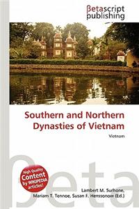 Southern and Northern Dynasties of Vietnam