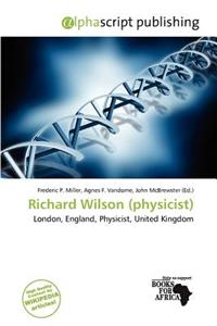 Richard Wilson (Physicist)