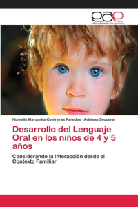 Desarrollo del Lenguaje Oral en los niños de 4 y 5 años