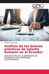 Análisis de las buenas prácticas de talento humano en el Ecuador