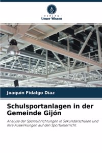 Schulsportanlagen in der Gemeinde Gijón