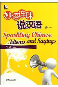 Speak Chinese Idioms and Sayings
