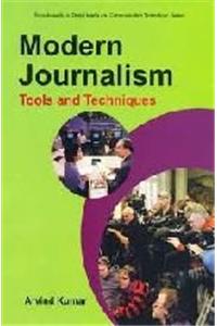 Encyclopaedia Of Digital Media And Communication Technology : Modern Journalism: Tools And Techniques