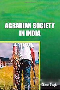 Agrarian Society in India