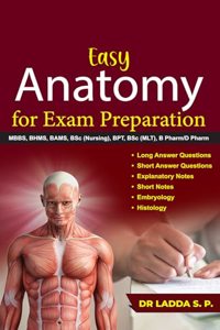 Easy Anatomy for Exam Preparation