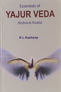Essentials of Krishna & Shukla Yajur Veda