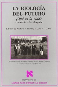 La Biologia Del Futuro
