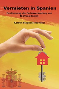 Vermieten in Spanien: Besteuerung der Ferienvermietung von Nichtresidenten