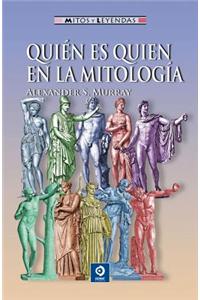 Quien Es Quien en la Mitologia