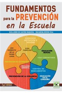 Fundamentos para la prevención en la escuela