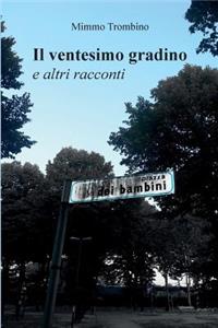 ventesimo gradino e altri racconti