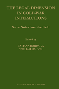 Legal Dimension in Cold War Interactions