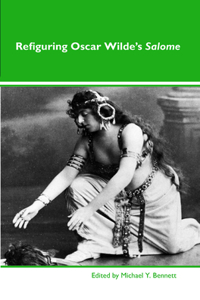 Refiguring Oscar Wilde’s Salome