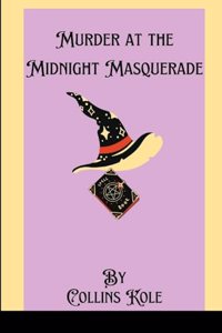 Murder at the Midnight Masquerade