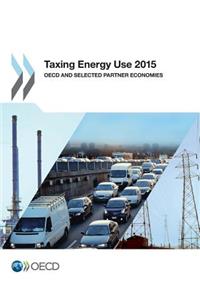 Taxing Energy Use 2015