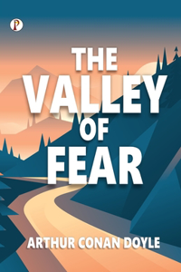 The Valley of Fear