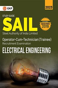 SAIL 2022 : Operator cum Technician (Trainee) - Electrical Engineering by GKP