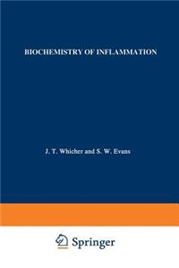 Biochemistry of Inflammation