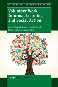 Volunteer Work, Informal Learning and Social Action