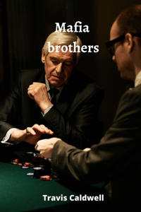 Mafia brothers