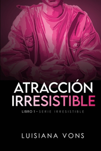 Atracción Irresistible