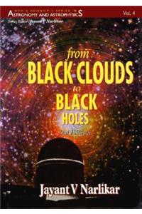 From Black Clouds to Black Holes (2nd Edition)