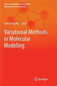 Variational Methods in Molecular Modeling