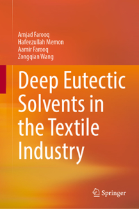 Deep Eutectic Solvents in the Textile Industry