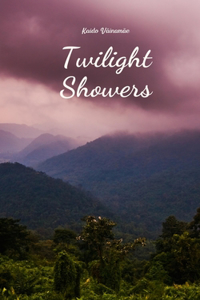 Twilight Showers