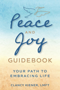 Peace and Joy Guidebook