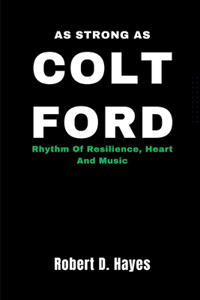 As Strong As Colt Ford