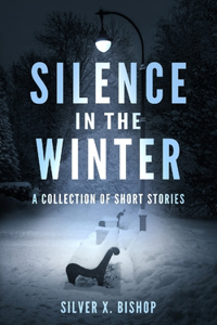 Silence in the Winter
