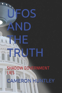UFOs and the Truth