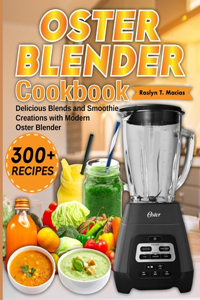 Oster Blender Cookbook