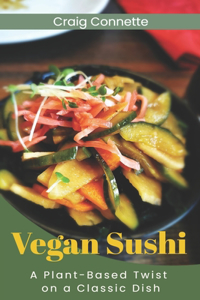 Vegan Sushi