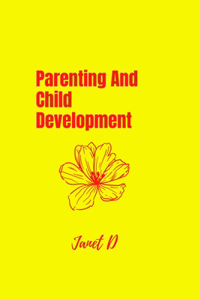 Parenting And Child Development