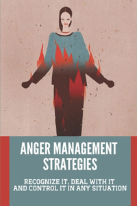 Anger Management Strategies