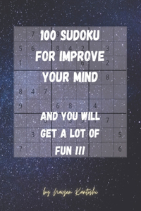 100 Easy Sudoku to improve your mind.