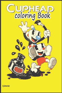 Cuphead Coloring Book