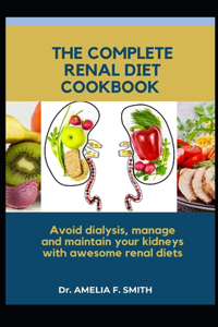 Complete Renal Diet Cookbook