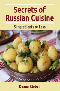Secrets of Russian Cuisine
