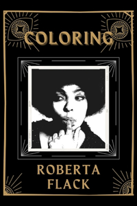 Coloring Roberta Flack